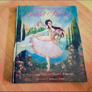 The Barefoot Book Of Ballet Stories